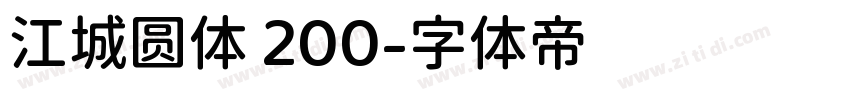 江城圆体 200字体转换